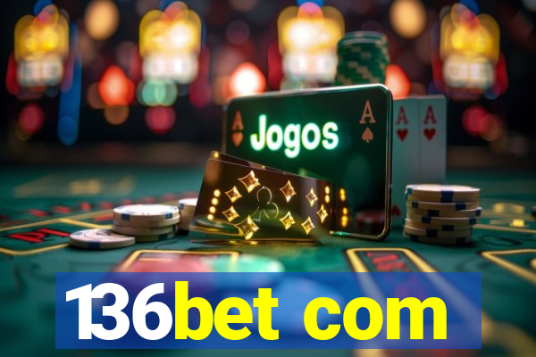 136bet com